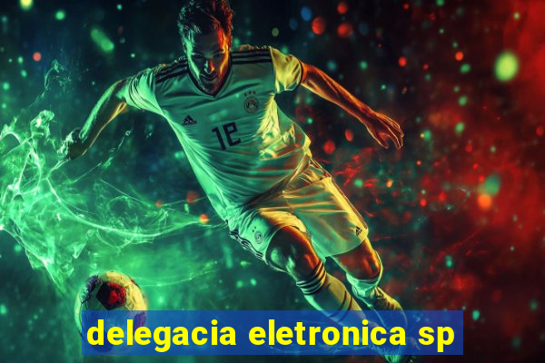 delegacia eletronica sp